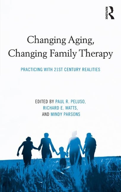 Changing Aging, Changing Family Therapy - 