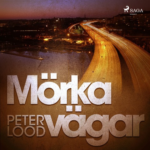 Mörka vägar - Peter Lood