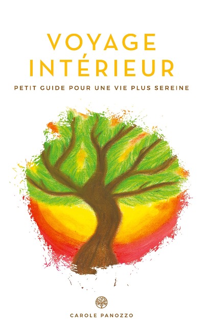 Voyage intérieur - Carole Panozzo