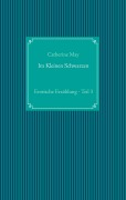 Cover-Bild zum Titel 'Im Kleinen Schwarzen - Teil 3' von 'Catherine May'