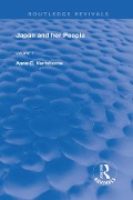 Cover-Bild zum Titel 'Japan and Her People' von 'Anna C. Hartshorne'