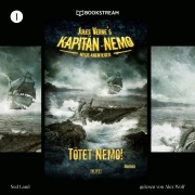 Cover-Bild zum Titel 'Jules Vernes Kapitän Nemo - Neue Abenteuer, Folge 1: Tötet Nemo!' von 'Ned Land, Jules Verne'