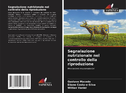 Segnalazione nutrizionale nel controllo della riproduzione - Gustavo Macedo, Eliane Costa-e-Silva, Willian Vaniel