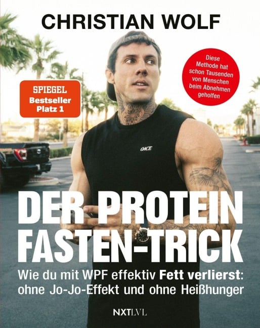 Der Protein-Fasten-Trick - Christian Wolf