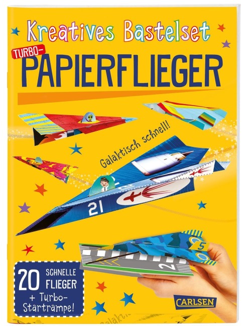 Bastelset für Kinder: Kreatives Bastelset: Turbo-Papierflieger -  Bastelset für Kinder: Kreatives Bastelset: Turbo-Papierflieger -