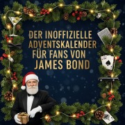 Cover-Bild zum Titel 'Der inoffizielle Adventskalender für Fans von James Bond' von 'Luca Bauer'