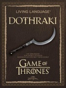 Cover-Bild zum Titel 'Living Language Dothraki. Lehrbuch + CD' von 'David J. Peterson'