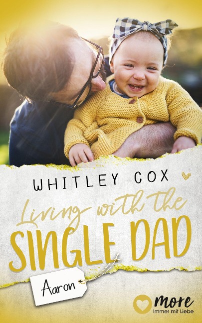Living with the Single Dad - Aaron - Whitley Cox
