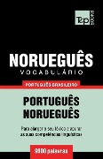 Vocabulário Português Brasileiro-Norueguês - 9000 palavras - Andrey Taranov