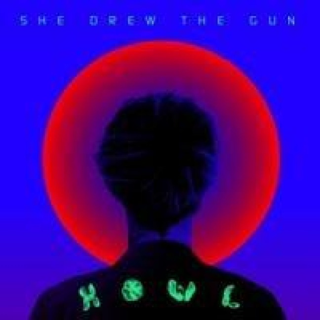 Howl - She Drew The Gun