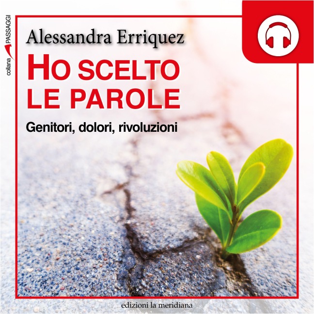Ho scelto le parole - Erriquez Alessandra