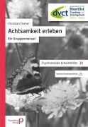 Cover-Bild zum Titel 'Achtsamkeit erleben' von 'Christian Dreher'
