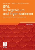 Cover-Bild zum Titel 'BWL für Ingenieure und Ingenieurinnen' von 'Andreas Daum, Wolfgang Greife, Rainer Przywara'