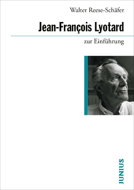 Lyotard zur Einführung - Walter Reese-Schäfer
