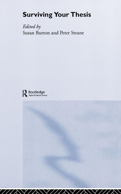 Surviving Your Thesis - 