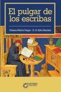 Cover-Bild zum Titel 'El pulgar de los escribas' von 'Clarena Muñoz Dagua, Guillermo Alberto Sylva'