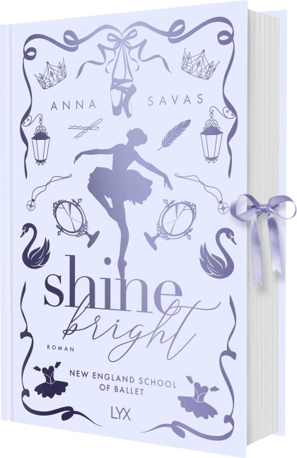 Shine Bright - New England School of Ballet: Special Edition - Anna Savas