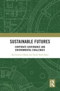 Cover-Bild zum Titel 'Sustainable Futures' von 'Suchismita Ghosh, Tarak Nath Sahu'