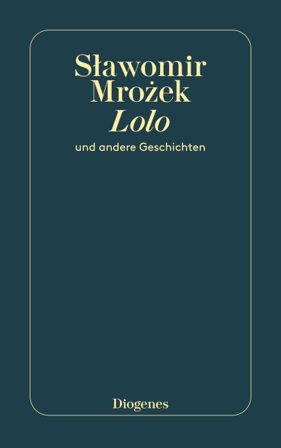 Lolo - Slawomir Mrozek