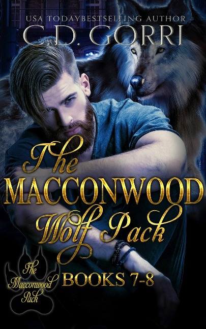 The Macconwood Wolf Pack Books 7-8 (The Macconwood Pack Series, #3) - C. D. Gorri