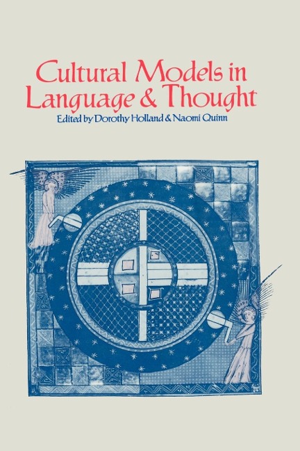 Cultural Models in Language and Thought - 