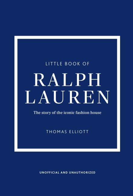 Little Book of Ralph Lauren - Thomas Elliott