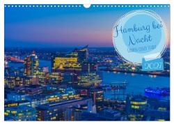 Cover-Bild zum Titel 'Hamburg bei Nacht (Wandkalender 2027 DIN A3 quer), CALVENDO Monatskalender' von 'Dirk Peddinghaus'
