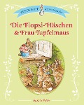 Cover-Bild zum Titel 'Die Flopsi-Häschen & Frau Tupfelmaus' von 'Beatrix Potter'