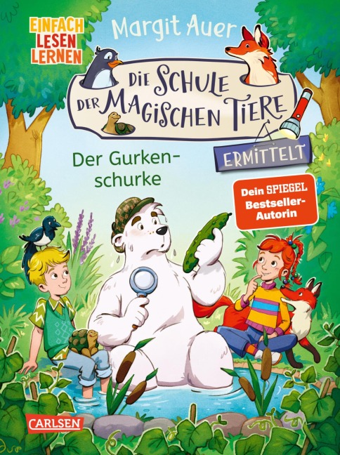 Die Schule der magischen Tiere ermittelt 5: Der Gurkenschurke - Margit Auer