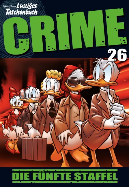 Lustiges Taschenbuch Crime 26 - Walt Disney