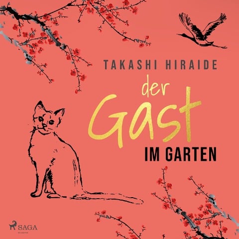 Der Gast im Garten - Takashi Hiraide