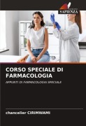 CORSO SPECIALE DI FARMACOLOGIA - Chancelier Cirimwami