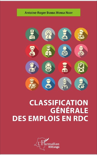 Classification générale des emplois en RDC - Bumba Monga Ngoy