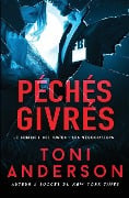 Péchés givrés - Toni Anderson