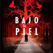 Cover-Bild zum Titel 'Bajo la piel' von 'Susana Rodríguez Lezaun'