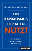 Cover-Bild zum Titel 'Ein Kapitalismus, der allen nützt' von 'Mariana Mazzucato'