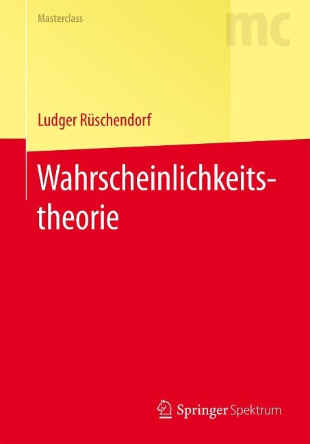 Wahrscheinlichkeitstheorie - Ludger Rüschendorf