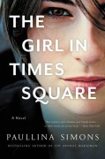 Cover-Bild zum Titel 'The Girl in Times Square' von 'Paullina Simons'