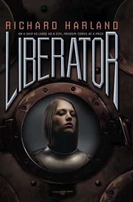Liberator - Richard Harland
