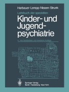 Cover-Bild zum Titel 'Lehrbuch der speziellen Kinder- und Jugendpsychiatrie' von 'H. Harbauer, P. Strunk, G. Nissen, R. Lempp'