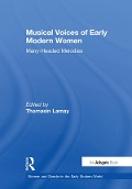 Cover-Bild zum Titel 'Musical Voices of Early Modern Women' von ''