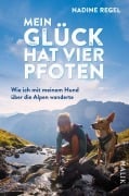 Cover-Bild zum Titel 'Mein Glück hat vier Pfoten' von 'Nadine Regel'
