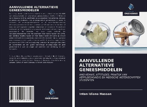 AANVULLENDE ALTERNATIEVE GENEESMIDDELEN - Intan Idiana Hassan