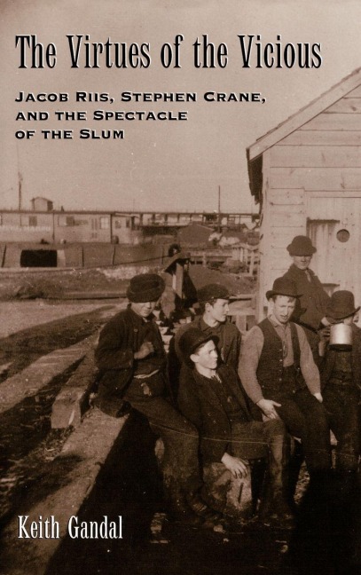 The Virtues of the Vicious - Keith Gandal