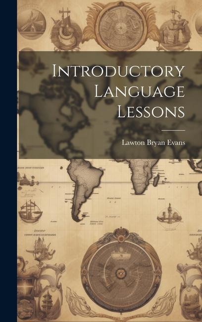 Introductory Language Lessons - Lawton Bryan Evans