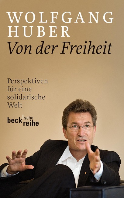 Von der Freiheit - Wolfgang Huber