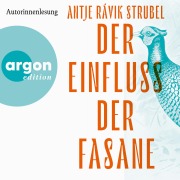 Cover-Bild zum Titel 'Der Einfluss der Fasane' von 'Antje Rávik Strubel'