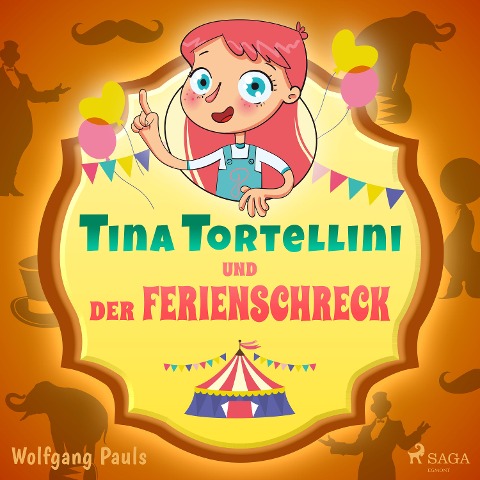 Tina Tortellini und der Ferienschreck - Wolfgang Pauls