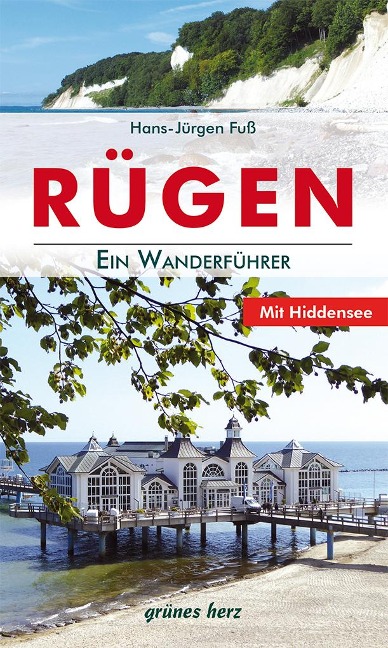 Rügen - Ein Wanderführer - Hans-Jürgen Fuß