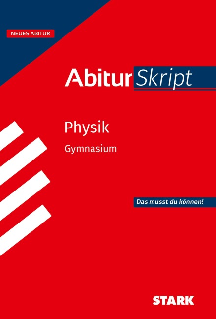 STARK Physik - AbiturSkript ab 2026 - Florian Borges
